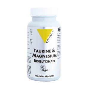 TAURINE et MAGNESIUM – 60 gélules végétales
